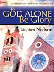 To God Alone Be Glory [advanced piano] Nielson Pno