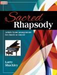 Sacred Rhapsody [advanced piano solo] Shackley
