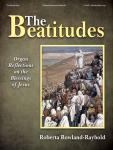 The Beatitudes [organ] Rowland-Raybold Org 3-staf