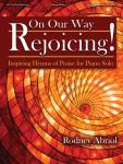 On Our Way Rejoicing! - Piano Solo