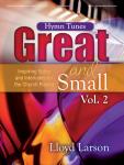 Hymn Tunes Great and Small Vol 2 [piano] Larson Pno