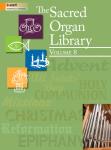 Sacred Organ Library Vol 8 [3-staff organ]