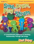 Sing, Drum, Play, and Strum Text,CD-RO