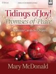 Tidings of Joy! Promises of Peace [organ] McDonald Org 3-staf