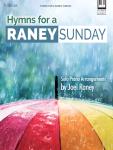 Hymns for a Raney Sunday [moderately advanced piano] Raney Pno