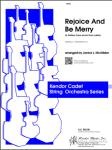 Rejoice And Be Merry (A Gallery Carol And In Dulci Jubilo) - Orchestra Arrangement