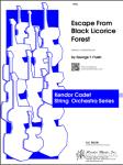 Escape From Black Licorice Forest - Orchestra Arrangement