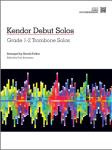 Kendor Debut Solos w/mp3 [trombone piano accompaniment] Tbm Acc