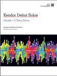 Kendor Debut Solos [tuba piano accompaniment] Salzman