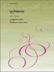 La Paloma (The Dove) - Clarinet Quartet