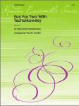 Fun for Two with Tschaikowsky [tpt duet] TRUMPETS
