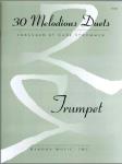 30 Melodious Duets [trumpet] TPT DUET