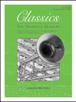 Classics For Trombone Quartet - 4th Trombone