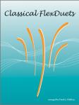 Classical FlexDuets [Bb Instruments] Halferty