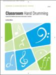 Classroom Hand Drumming [music education] Mixon