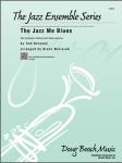 The Jazz Me Blues - Jazz Arrangement