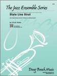 Kendor Rowe E                 State Line Strut - Jazz Ensemble