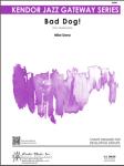 Bad Dog! - Jazz Arrangement