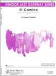 El Camino - Jazz Arrangement (Digital Download Only)