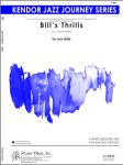 Bill's Thrills - Jazz Arrangement (Digital Download Only)