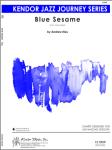 Blue Sesame - Jazz Arrangement (Digital Download Only)