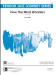 How The Mind Wanders - Jazz Arrangement