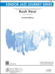 Kendor Niehaus L              Rush Hour - Jazz Ensemble