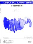 Slipstream - Jazz Arrangement (Digital Download Only)