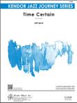 Kendor Jarvis J   Time Certain - Jazz Ensemble