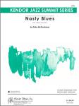 Nasty Blues - Jazz Arrangement (Digital Download Only)