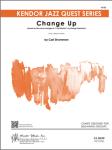 Change Up (Based On The Chord Changes To 'I Got Rhythm' By George Gershwin) - Jazz Arrangement