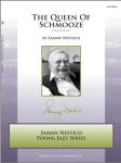 The Queen Of Schmooze - Jazz Arrangement (Digital Download Only)