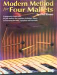 Modern Method for Four Mallets [Mallet Instrument]