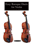 Easy Baroque Duets for Violin [Violin]