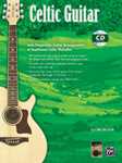 Acoustic Masters Series: Celtic Guitar [Guitar] Book & CD