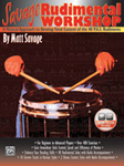 Savage Rudimental Workshop (Bk/CD) - Snare Drum Method