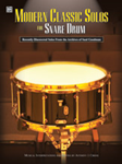 Modern Classic Solos for Snare Drum [Snare Drum]