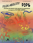 Alfred  Lopez V  Flexability Pops - Trumpet / Baritone TC