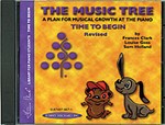 The Music Tree: Student's Book, Time to Begin [Piano] CD