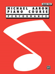 Michael Aaron Piano Course: Performance - Grade 2