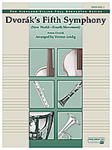 Dvorák's 5th Symphony ("new World," 4th Movement) - Full Orchestra Arrangement