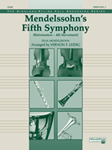 Mendelssohn's 5th Symphony "reformation," 4th Movement - Full Orchestra Arrangement