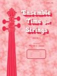Alfred Merle Isaac Isaac M  Ensemble Time for Strings Book 1 - Violin