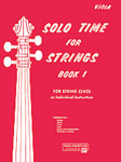 Solo Time For Strings 1 Viola Book