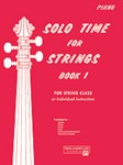 Solo Time For Strings  Bk 1