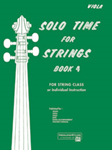 Alfred  Etling/Siennicki  Solo Time for Strings Book 4 - Viola
