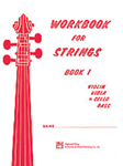 Workbook for Strings, Book 1 [Cello]