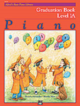 Alfred's Basic Piano Course: Graduation Book 1A [Piano]