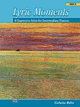Lyric Moments, Book 2 [Piano] Piano