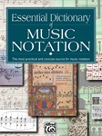 Essential Dictionary of Music Notation [Textbook - General]